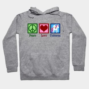 Peace Love Unicorns Hoodie